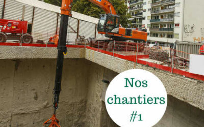Découvrez nos chantiers #1